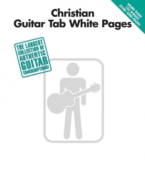 Cover of the book Christian Guitar Tab White Pages (Songbook) by Hal Leonard Corp., Hal Leonard