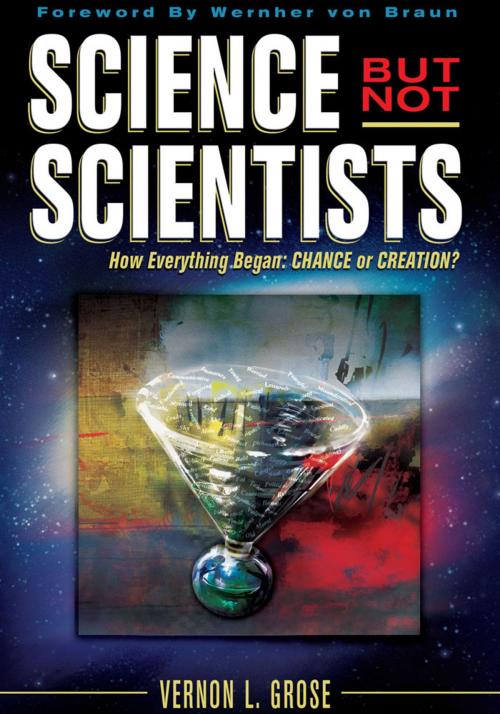 Cover of the book Science but Not Scientists by Vernon L. Grose, AuthorHouse