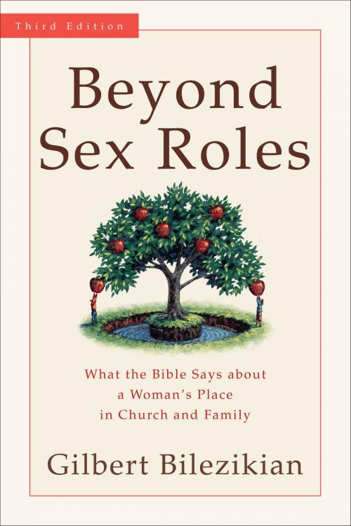 Cover of the book Beyond Sex Roles by Gilbert Bilezikian, Baker Publishing Group