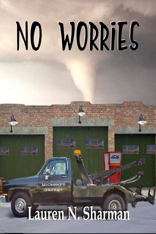 Cover of the book No Worries by Lauren N Sharman, Whiskey Creek Press