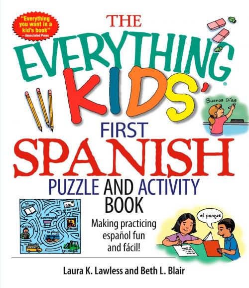 Cover of the book The Everything Kids' First Spanish Puzzle & Activity Book by Laura K Lawless, Beth L Blair, Adams Media