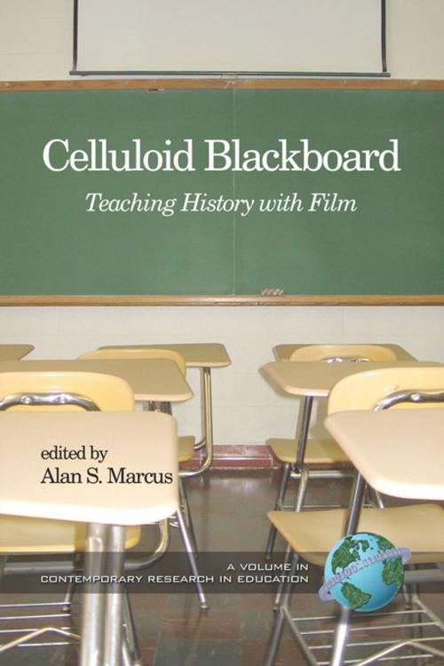 Cover of the book Celluloid Blackboard by , Information Age Publishing