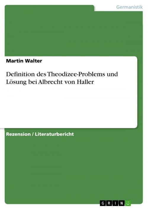 Cover of the book Definition des Theodizee-Problems und Lösung bei Albrecht von Haller by Martin Walter, GRIN Verlag