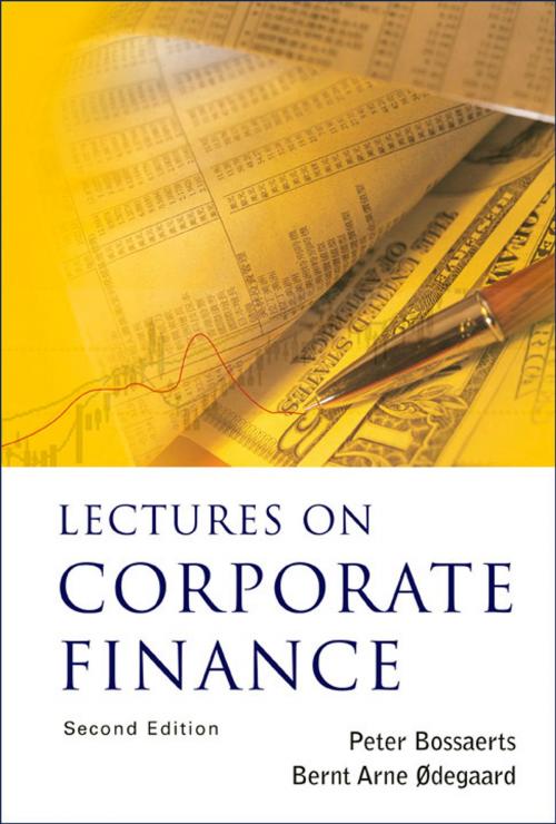 Cover of the book Lectures on Corporate Finance by Peter Bossaerts, Bernt Arne Ødegaard, World Scientific Publishing Company