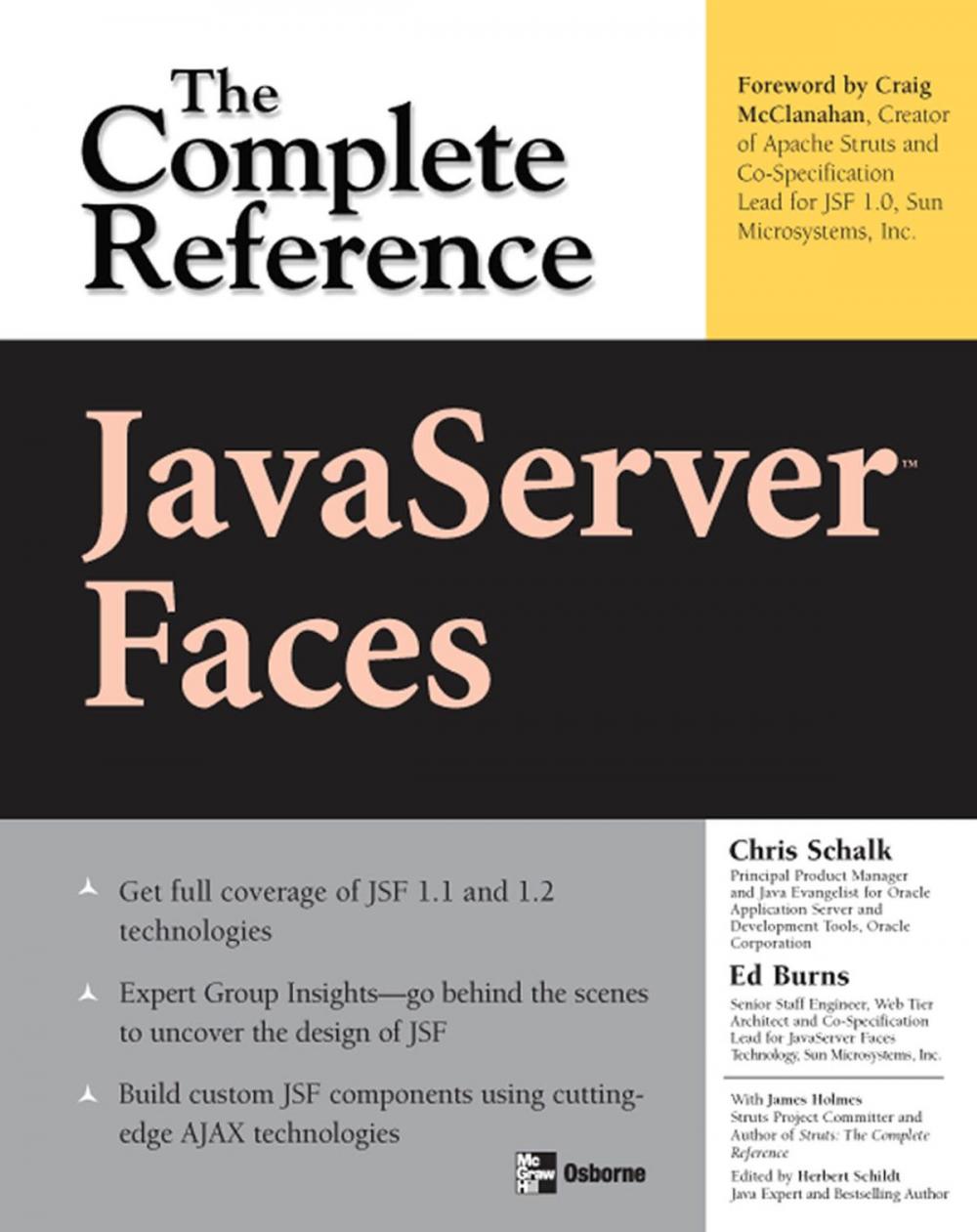 Big bigCover of JavaServer Faces: The Complete Reference