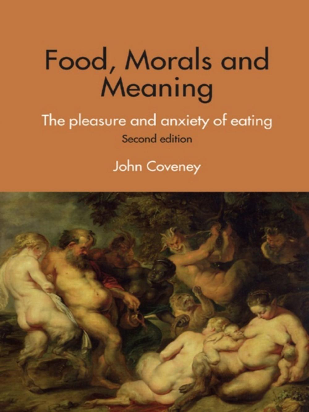Big bigCover of Food, Morals and Meaning