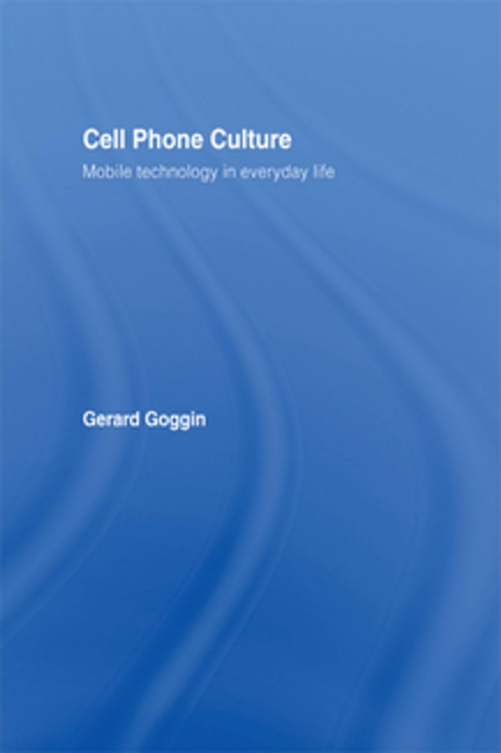 Big bigCover of Cell Phone Culture