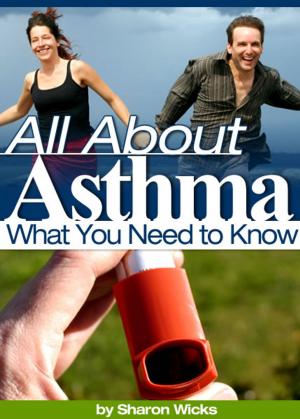 Cover of the book All About Asthma by Harold Marsden