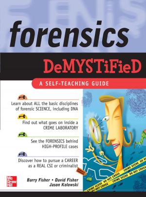Cover of the book Forensics Demystified by Akbar R. Tamboli
