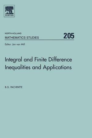Cover of the book Integral and Finite Difference Inequalities and Applications by Shahin Farahani, PhD