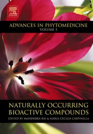 Cover of the book Naturally Occurring Bioactive Compounds by Avijit Lahiri