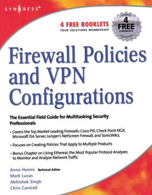 Cover of the book Firewall Policies and VPN Configurations by Konstantinos E. Farsalinos, I. Gene Gillman, Stephen S. Hecht, Riccardo Polosa, Jonathan Thornburg