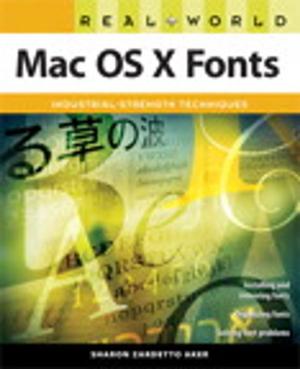 Cover of the book Real World Mac OS X Fonts by Andrew Gibson