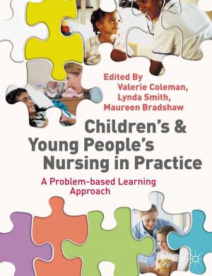 Cover of the book Children's and Young People's Nursing in Practice by 