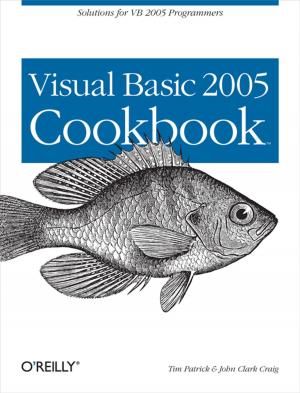 Cover of the book Visual Basic 2005 Cookbook by David Wolber, Hal Abelson, Ellen Spertus, Liz Looney