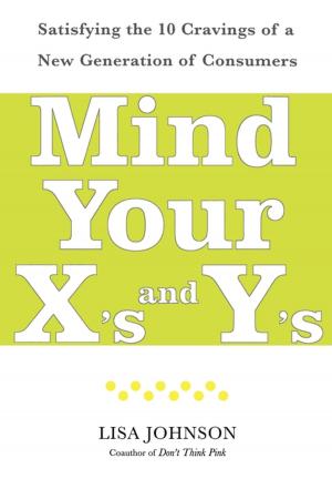 Cover of the book Mind Your X's and Y's by Gin Jones