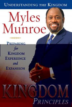 Book cover of Kingdom Principles: Preparing for Kingdom Experience and Expansion