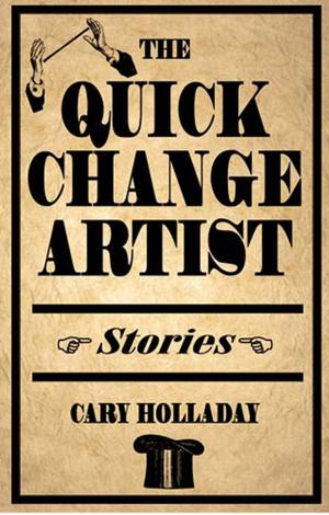 Cover of the book The Quick-Change Artist by 