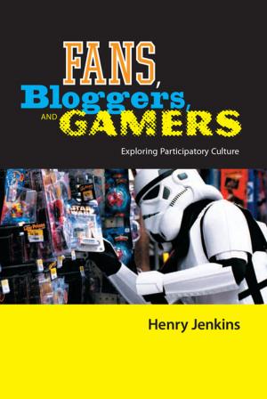 Cover of the book Fans, Bloggers, and Gamers by Pamela A. Boker