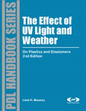 Cover of the book The Effect of UV Light and Weather by Robert L Zimdahl