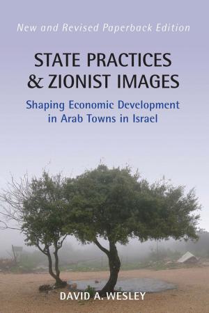 Cover of the book State Practices and Zionist Images by 