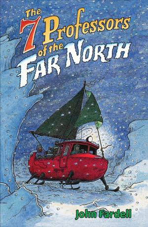Cover of the book Seven Professors of the Far North by April Halprin Wayland