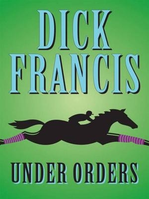 Cover of the book Under Orders by Nora Roberts