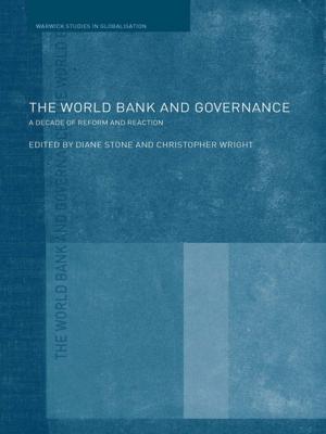Cover of the book The World Bank and Governance by Michael Earley, Philippa Keil