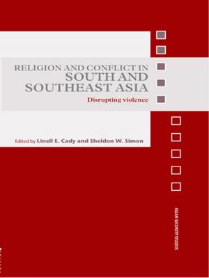 Cover of the book Religion and Conflict in South and Southeast Asia by Adrian Smith