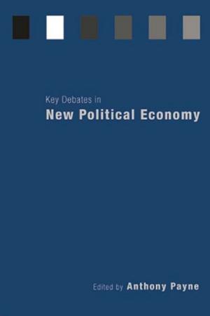 Cover of the book Key Debates in New Political Economy by Domenico Sella