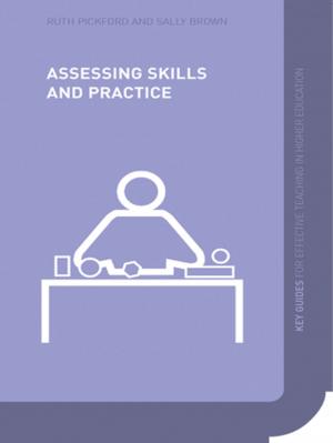 Cover of the book Assessing Skills and Practice by Richard J. Lane