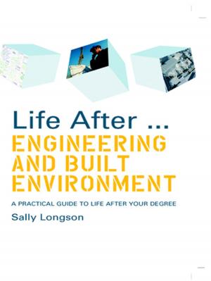 Book cover of Life After...Engineering and Built Environment