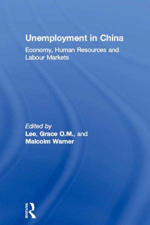 Cover of the book Unemployment in China by Kees de Bot, Robert W. Schrauf