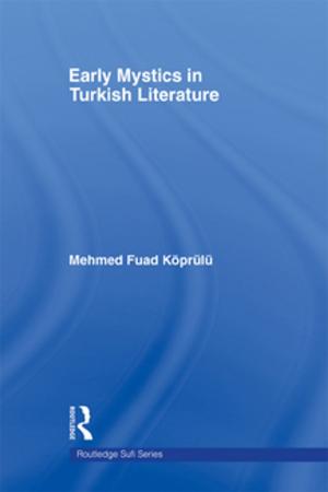 Cover of the book Early Mystics in Turkish Literature by Ursula Kluwick, Virginia Richter