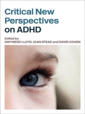 Cover of the book Critical New Perspectives on ADHD by Ian Bentley