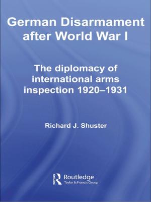 Cover of the book German Disarmament After World War I by Rita Pellen, William Miller