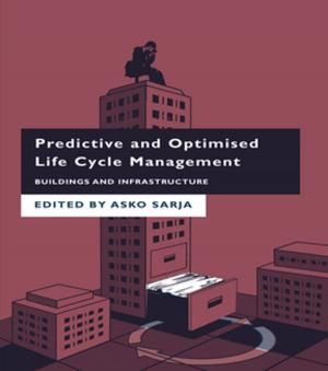 Cover of the book Predictive and Optimised Life Cycle Management by Nicholas Loehr