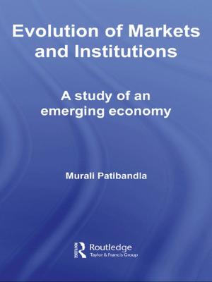 Cover of the book Evolution of Markets and Institutions by Richard Mulvey