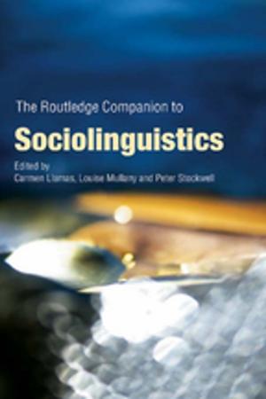 Cover of the book The Routledge Companion to Sociolinguistics by Martin V. Melosi