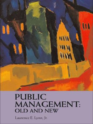Cover of the book Public Management: Old and New by W. H. Newton-Smith