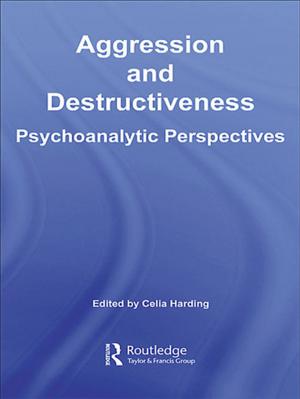 Cover of the book Aggression and Destructiveness by Erdener Kaynak, Y.H. Wong, Thomas Leung