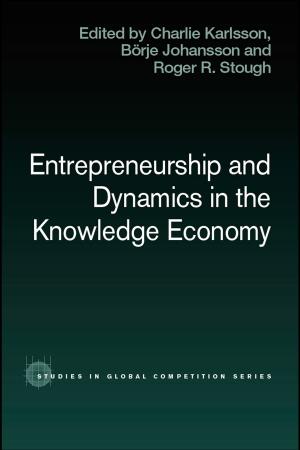 Cover of the book Entrepreneurship and Dynamics in the Knowledge Economy by Gerald Weeks, Larry Hof