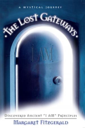 Cover of the book The Lost Gateways by Leonard J. Jeffrey