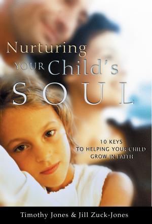bigCover of the book Nurturing Your Child's Soul by 