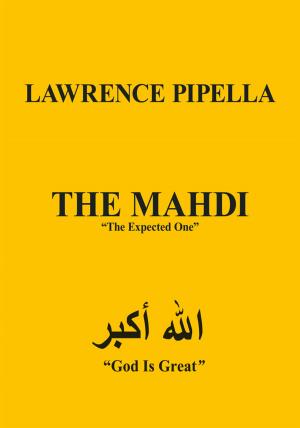 Cover of the book The Mahdi by Kurt Philip Behm
