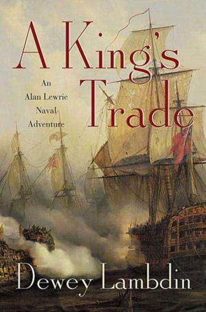 Cover of the book A King's Trade by David Lindsay