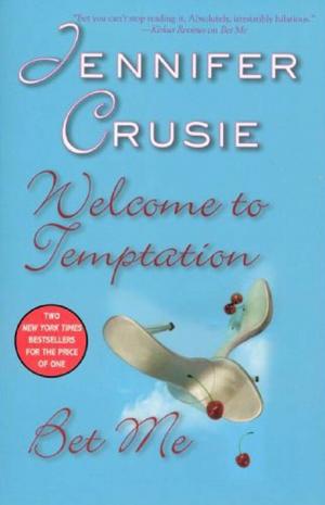 Cover of the book Welcome to Temptation/Bet Me by Grace McDermott