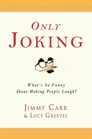 Cover of the book Only Joking by Anthony E. Zuiker, Duane Swierczynski