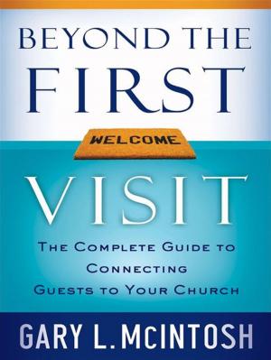 Cover of the book Beyond the First Visit by Francis Frangipane