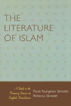 Cover of the book The Literature of Islam by Bruce Lawrence